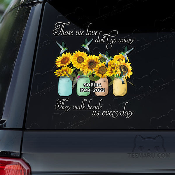 Personalized Sunflower Hummingbird Memorial Car Decal - Love Doesn't Go Away, Walks Beside