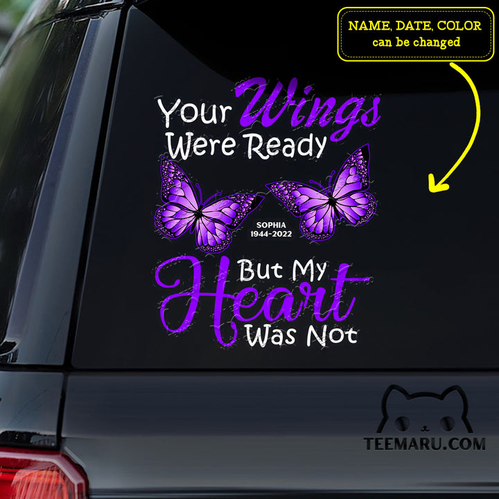 Personalized Purple Butterfly Memorial Car Decal - Your Wings Were Ready