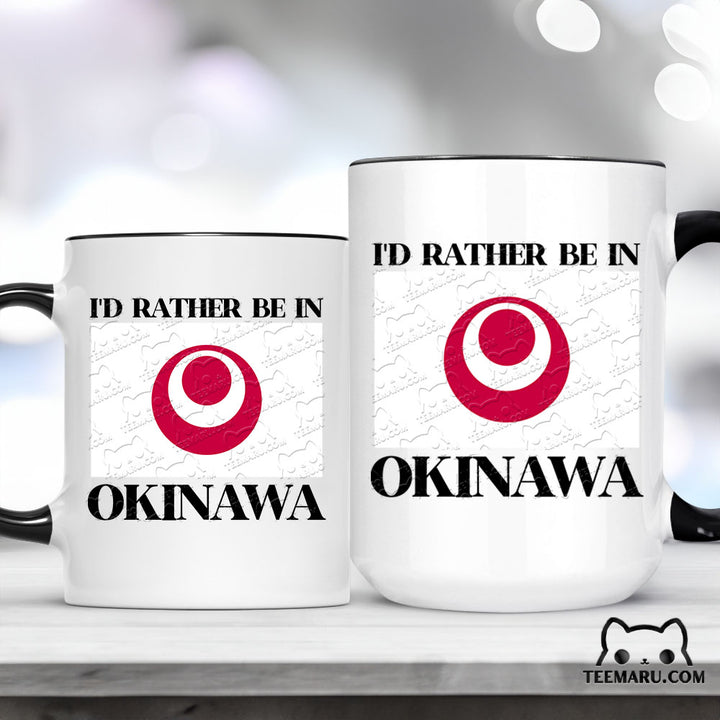 OKMG0022 - Okinawa Love Accent Mug - I'd Rather Be In Okinawa