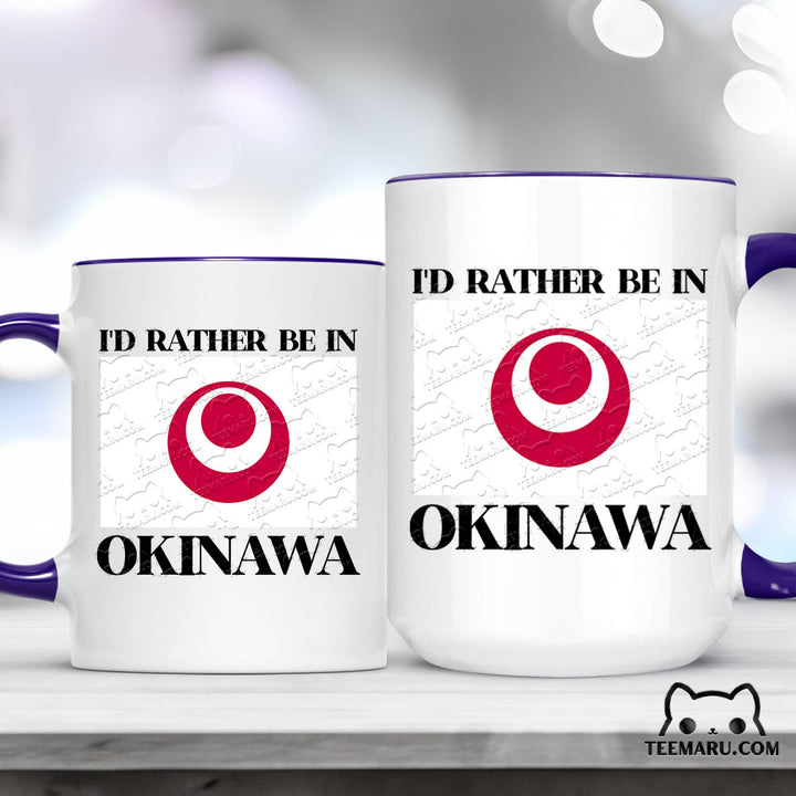 OKMG0022 - Okinawa Love Accent Mug - I'd Rather Be In Okinawa