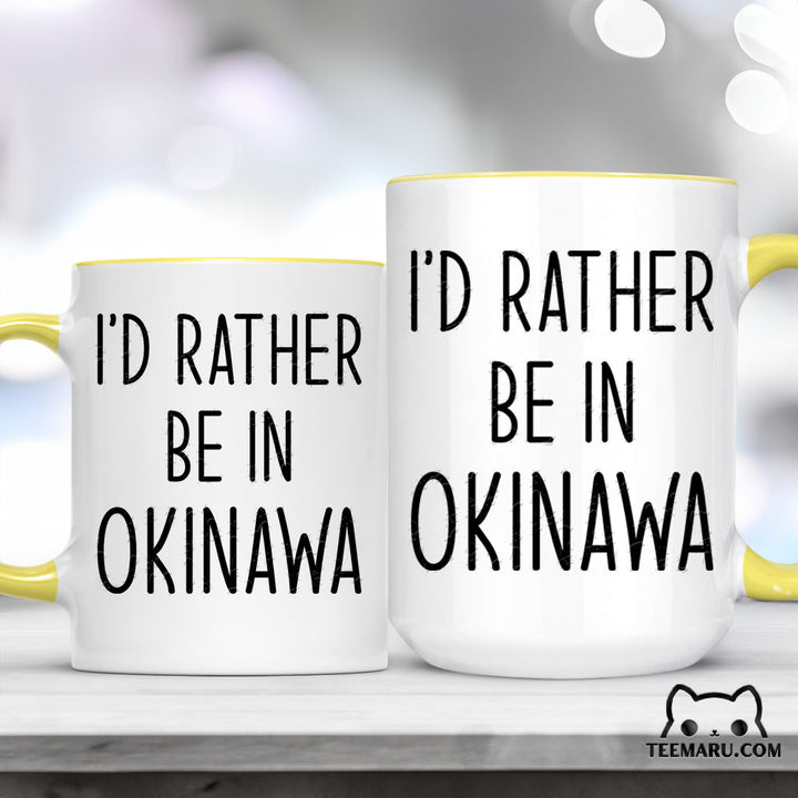 OKMG0026 - Okinawa Love Accent Mug - I'd Rather Be In Okinawa