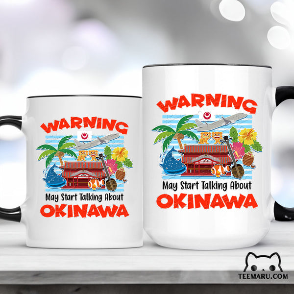 OKMG0030 - Okinawa Love Accent Mug - Warning May Start Talking About Okinawa