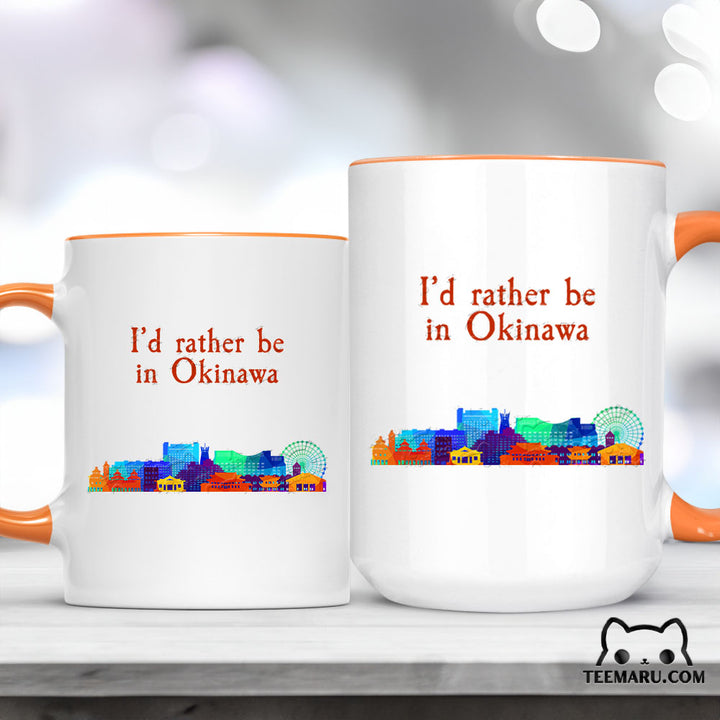 OKMG0036 - Okinawa Love Accent Mug - I’d Rather Be In Okinawa