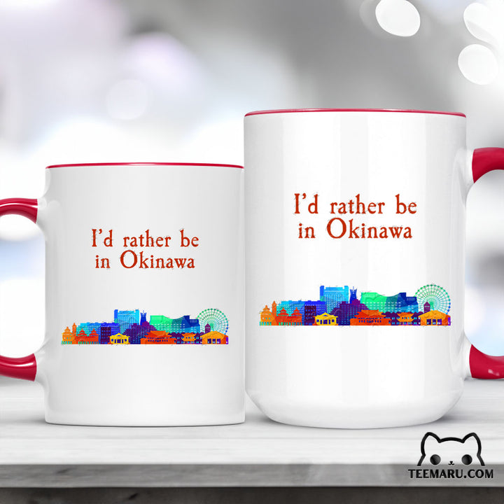 OKMG0036 - Okinawa Love Accent Mug - I’d Rather Be In Okinawa