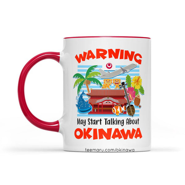 Warning May Start Talking About Okinawa RPMU0015 - Okinawa Mug