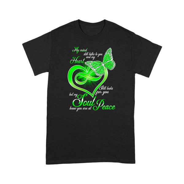 Green Butterfly My Mind Still Talks To You METS0004 - Butterfly Memorial T-Shirt