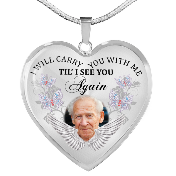 I Will Carry You With Me HNLVBC0026 - Personalized Photo Memorial Heart Pendant Necklace