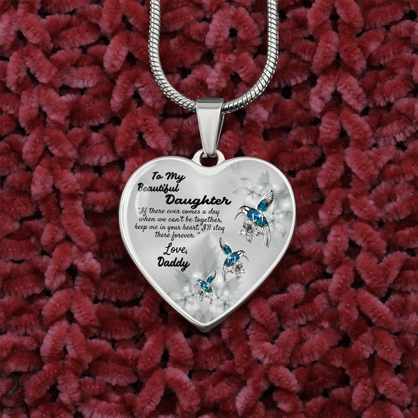 To My Beautiful Daughter Heart Necklace Birthday Gift, Christmas Gift From Daddy