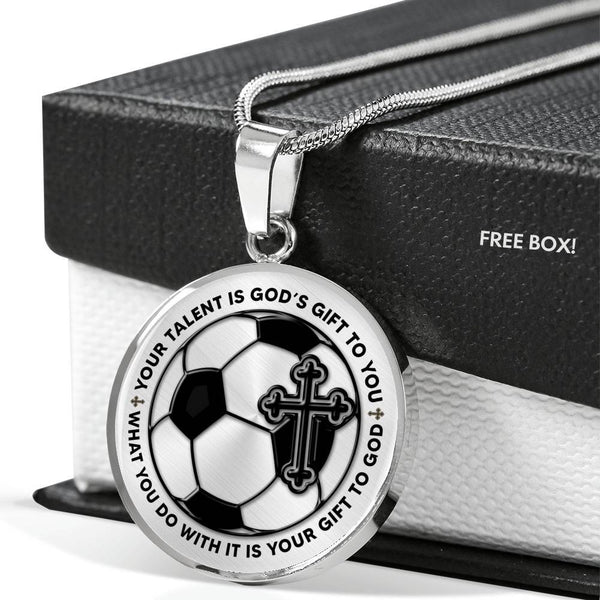 Your Talent Is God's Gift To You Soccer TMS04 Luxury Necklace with Back Engraving