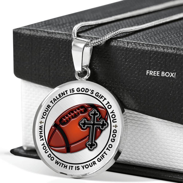 Your Talent Is God's Gift To You Football TMS06 Luxury Necklace with Back Engraving