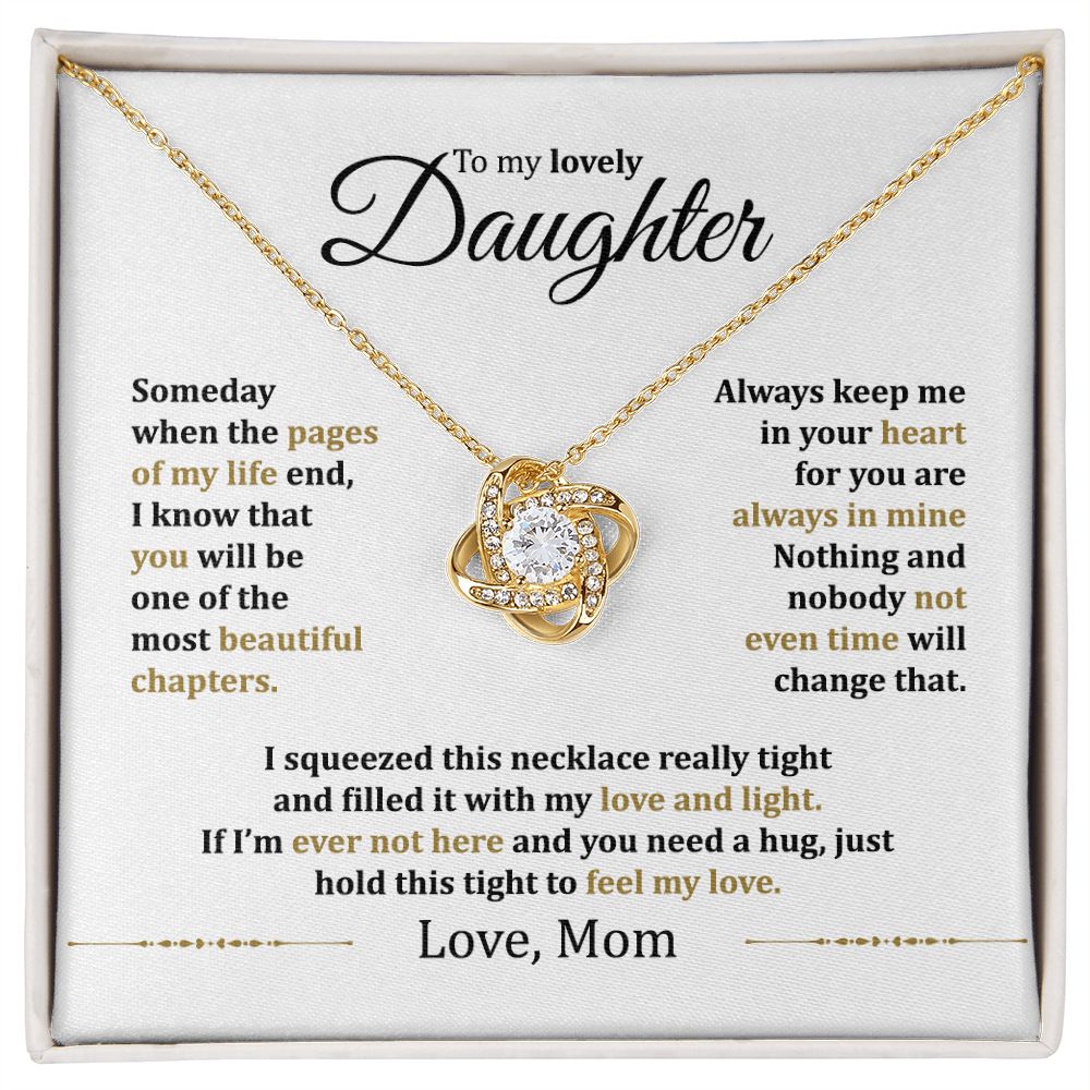 MC013 Daughter Hold This Tight To Feel My Love Love Knot Necklace Gift From Mom