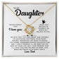 MC006 Daughter Never Forget That I Love You Love Knot Necklace Gift From Dad