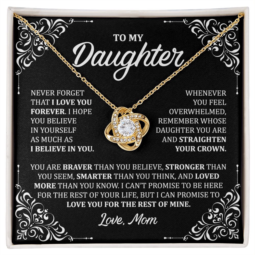 MC029 To My Daughter Never Forget That I Love You Love Knot Necklace Gift From Mom