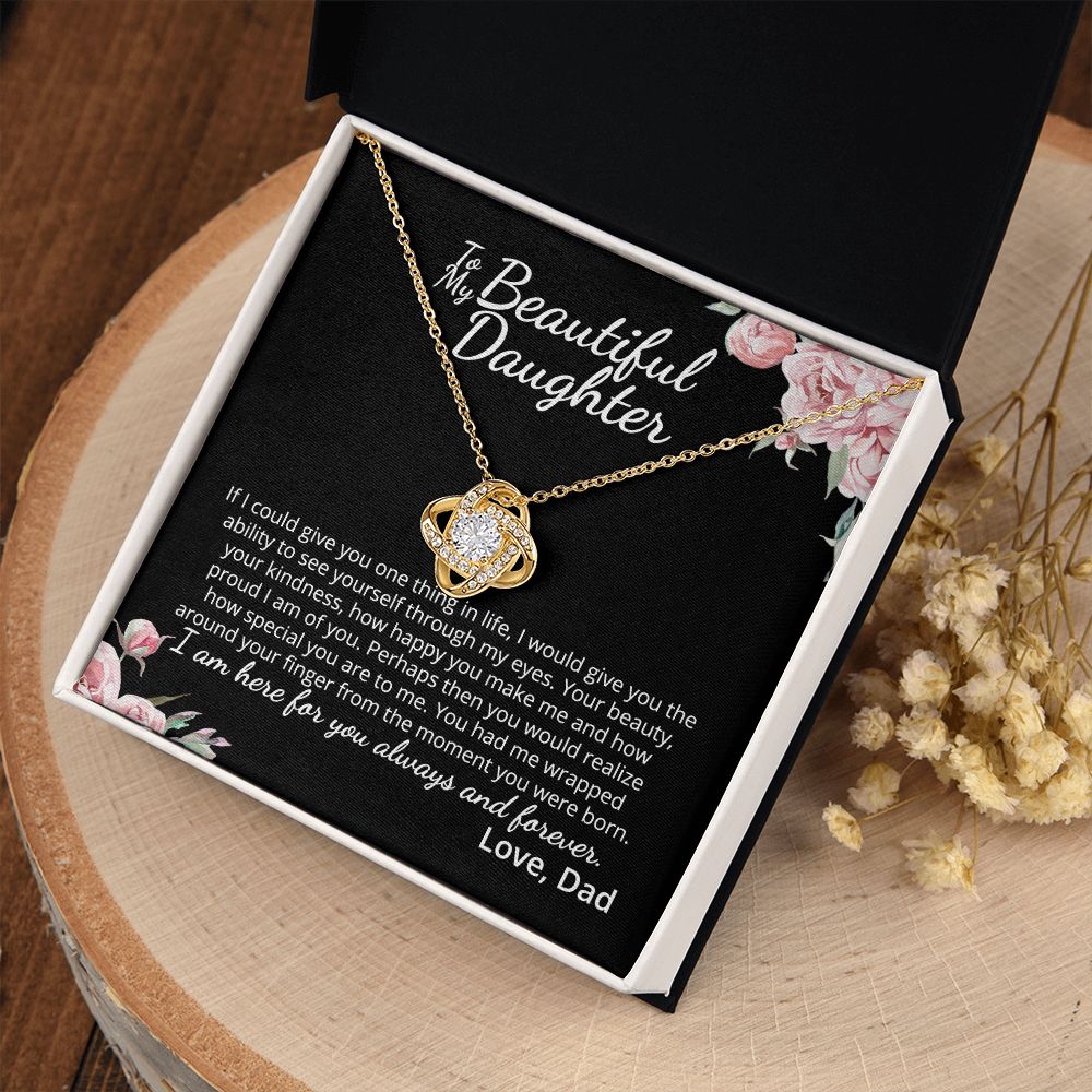 MC015 To My Beautiful Daughter How Special You Are To Me Love Knot Necklace Gift  From Dad