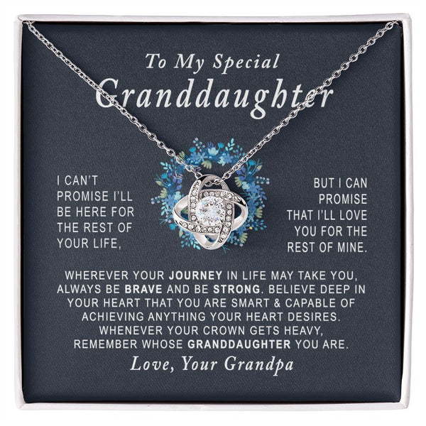 To My Special Granddaughter Love Knot Necklace Gift From Grandpa