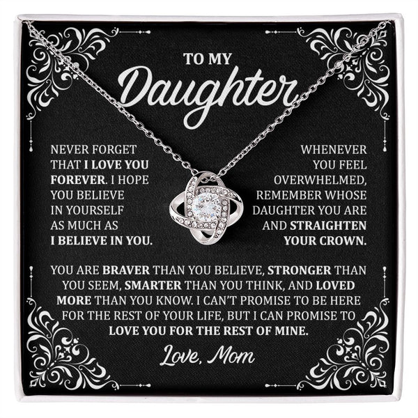 MC029 To My Daughter Never Forget That I Love You Love Knot Necklace Gift From Mom