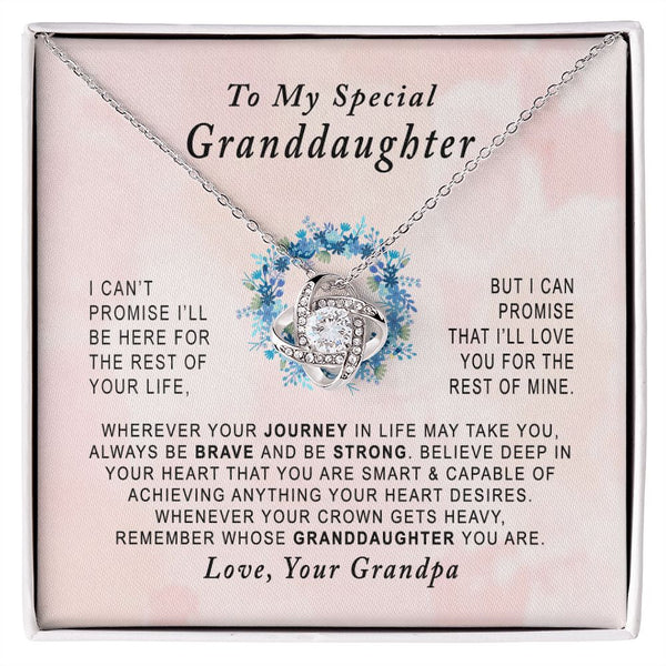 To My Special Granddaughter Love Knot Necklace Gift From Grandpa