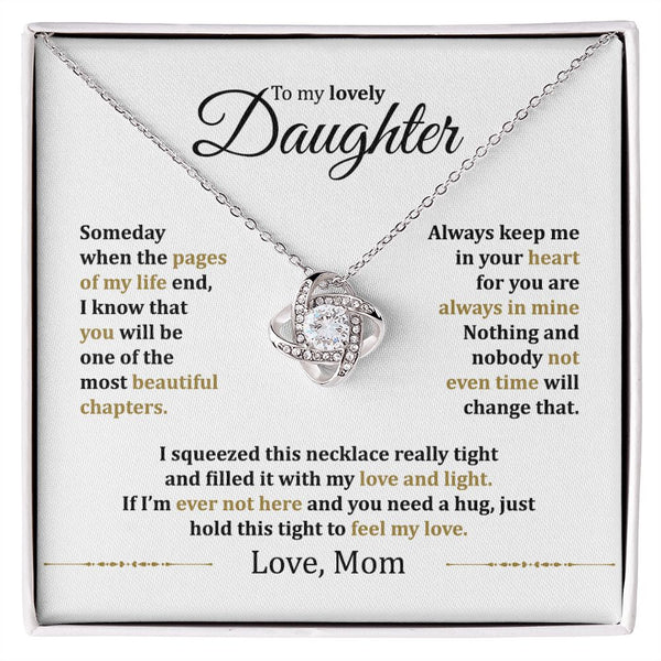 MC013 Daughter Hold This Tight To Feel My Love Love Knot Necklace Gift From Mom