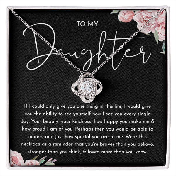 MC028 To My Daughter How Proud I Am of You Love Knot Necklace Gift