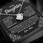 MC029 To My Daughter Never Forget That I Love You Love Knot Necklace Gift From Mom