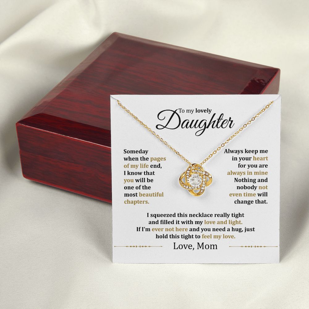 MC013 Daughter Hold This Tight To Feel My Love Love Knot Necklace Gift From Mom