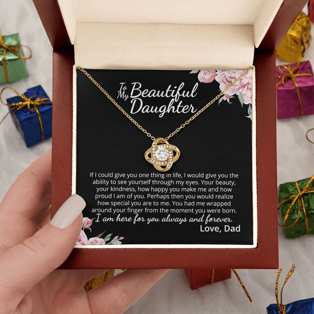 MC015 To My Beautiful Daughter How Special You Are To Me Love Knot Necklace Gift  From Dad