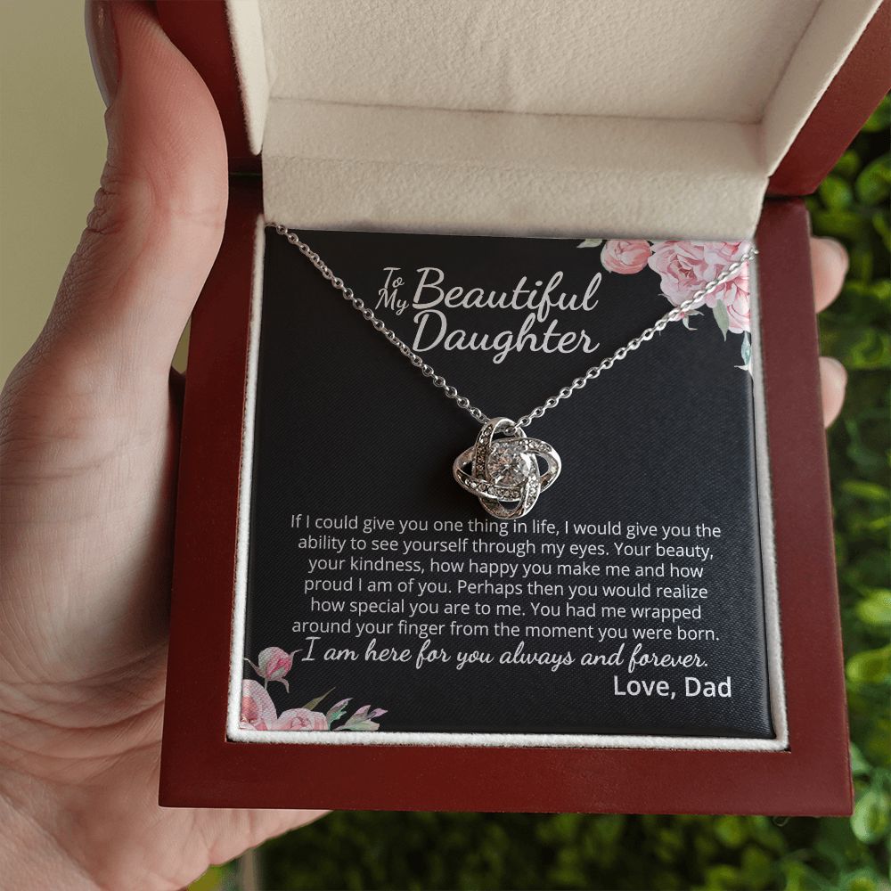 MC015 To My Beautiful Daughter How Special You Are To Me Love Knot Necklace Gift  From Dad