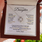 MC014 Daughter Hold This Tight To Feel My Love Love Knot Necklace Gift From Dad