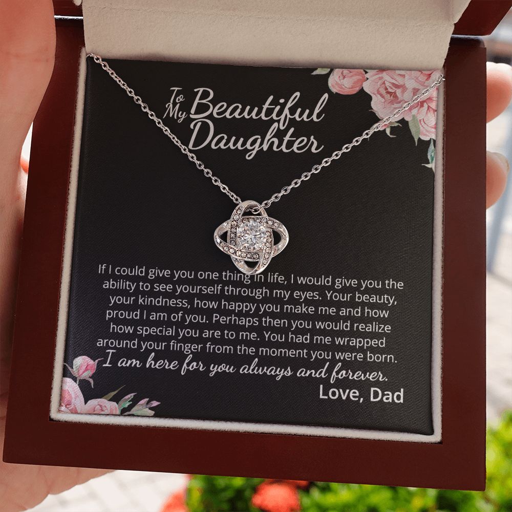 MC015 To My Beautiful Daughter How Special You Are To Me Love Knot Necklace Gift  From Dad