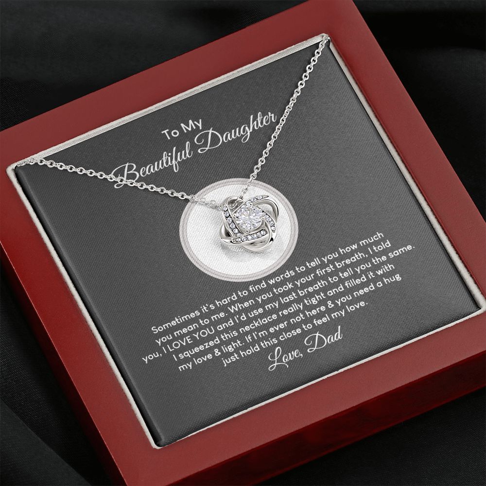 MC018 To My Beautiful Daughter I Love You Love Knot Necklace Gift From Dad