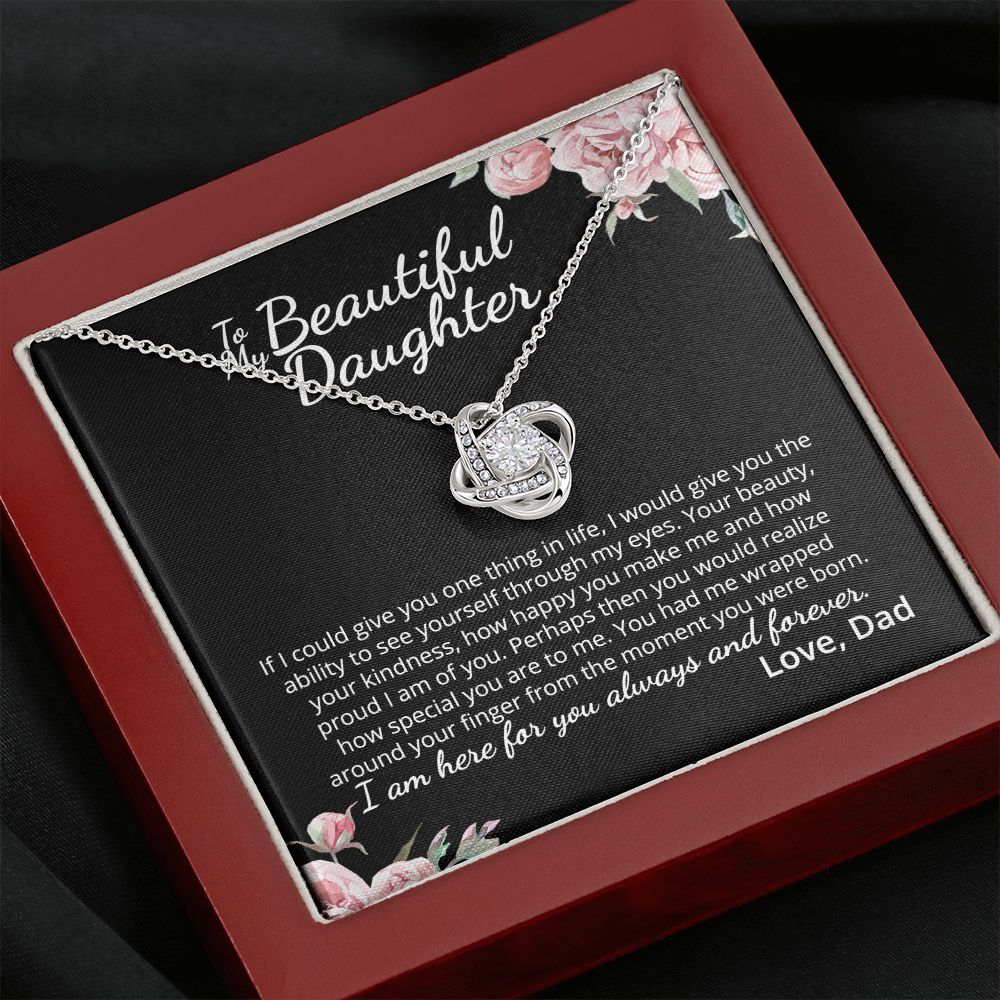 MC015 To My Beautiful Daughter How Special You Are To Me Love Knot Necklace Gift  From Dad