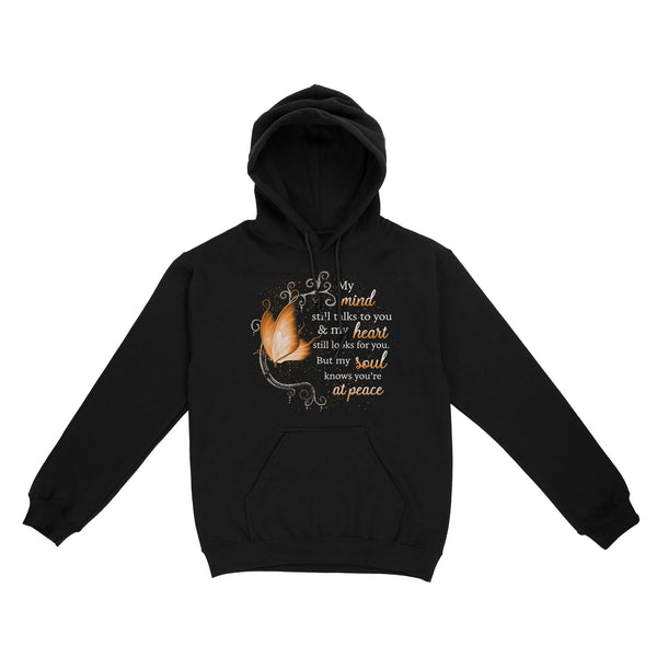 Orange Butterfly My Mind Still Talks To You METS0018 - Butterfly Memorial Hoodie