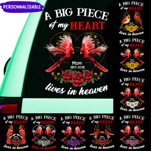 Personalized A Big Piece Of My Heart Cardinal Memorial Car Decal CDLVBC0179