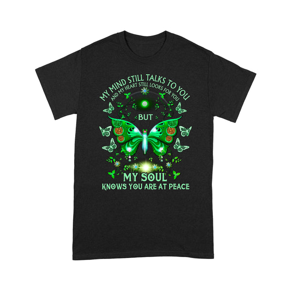 My Mind Still Talks To You Green Butterfly METS0014 - Butterfly Memorial T-Shirt