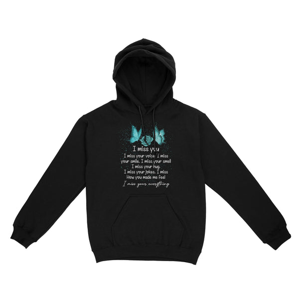 Turquoise Butterfly I Miss You METS0024 - Butterfly Memorial Hoodie