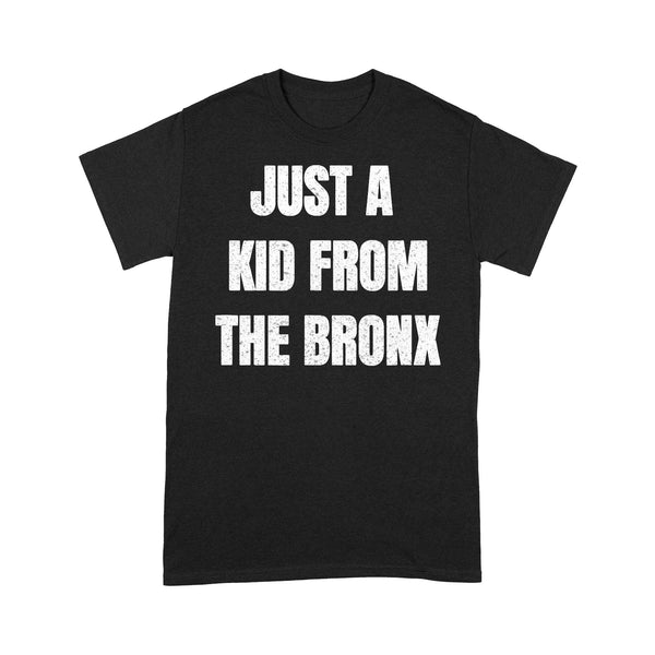 Just A Kid From The Bronx - TeeMaru Bronx T-Shirt BXTS177