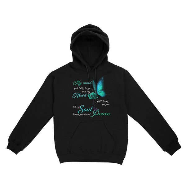 My Mind Still Talks To You Turquoise Butterfly METS0011 - Butterfly Memorial Hoodie